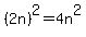 %282n%29%5E2+=+4n%5E2
