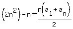 %282n%5E2%29-n=+n%28a%5B1%5D%2Ba%5Bn%5D%29%2F2