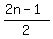 %282n-1%29%2F2
