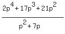 %282p%5E4++%2B+17p%5E3++%2B+21p%5E2%29%2F%28p%5E2+%2B+7p%29