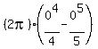 %282pi%29%280%5E4%2F4-0%5E5%2F5%29