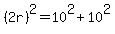 %282r%29%5E2=10%5E2%2B10%5E2
