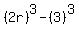 %282r%29%5E3-%283%29%5E3