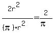 %282r%5E2%29%2F%28%28pi%29r%5E2%29+=+2%2F%28pi%29