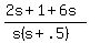 %282s%2B1%2B6s%29%2F%28s%28s%2B.5%29%29