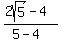 %282sqrt%285%29-4%29%2F%285-4%29