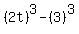 %282t%29%5E3-%283%29%5E3