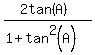 %282tan%28A%29%29%2F%281%2Btan%5E2%28A%29%29