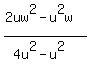 %282uw%5E2-u%5E2w%29%2F%284u%5E2-u%5E2%29