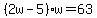 %282w-5%29w=63