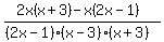 %282x%28x%2B3%29-x%282x-1%29%29%2F%28%282x-1%29%28x-3%29%28x%2B3%29%29