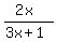 %282x%29%2F%283x%2B1%29