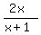 %282x%29%2F%28x%2B1%29