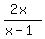 %282x%29%2F%28x-1%29