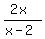 %282x%29%2F%28x-2%29
