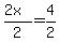 %282x%29%2F2=4%2F2