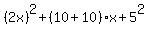 %282x%29%5E2%2B%2810%2B10%29x%2B5%5E2