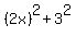 %282x%29%5E2%2B3%5E2