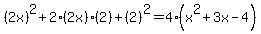 %282x%29%5E2+%2B+2%282x%29%282%29+%2B+%282%29%5E2+=+4%28x%5E2%2B3x-4%29