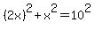 %282x%29%5E2+%2B+x%5E2+=+10%5E2