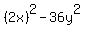 %282x%29%5E2-36y%5E2