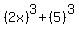 %282x%29%5E3%2B%285%29%5E3