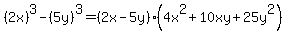 %282x%29%5E3-%285y%29%5E3+=+%282x-5y%29%284x%5E2%2B10xy%2B25y%5E2%29