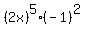 %282x%29%5E5%2A%28-1%29%5E2