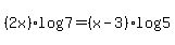 %282x%29log%287%29+=+%28x-3%29log%285%29+