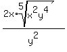 %282x%2Aroot%285%2C+x%5E2y%5E4%29%29%2Fy%5E2