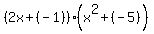 %282x%2B%28-1%29%29%28x%5E2%2B%28-5%29%29