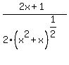 %282x%2B1%29%2F2%28x%5E2+%2B+x%29%5E%281%2F2%29
