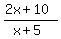 %282x%2B10%29%2F%28x%2B5%29