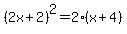 %282x%2B2%29%5E2=2%28x%2B4%29