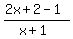 %282x%2B2-1%29%2F%28x%2B1%29
