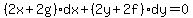 %282x%2B2g%29dx%2B%282y%2B2f%29dy=0