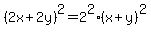 %282x%2B2y%29%5E2+=+2%5E2%2A%28x%2By%29%5E2