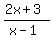 %282x%2B3%29%2F%28x-1%29