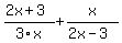 %282x%2B3%29%2F3x+%2B+x%2F%282x+-+3%29