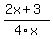 %282x%2B3%29%2F4x