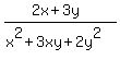 %282x%2B3y%29%2F%28x%5E2%2B3xy%2B2y%5E2%29