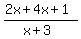 %282x%2B4x%2B1%29%2F%28x%2B3%29