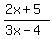 %282x%2B5%29%2F%283x-4%29