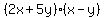 %282x%2B5y%29%28x-y%29