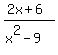 %282x%2B6%29%2F%28x%5E2-9%29