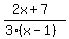 %282x%2B7%29%2F%283%28x-1%29%29