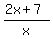 %282x%2B7%29%2Fx