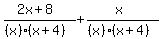 %282x%2B8%29%2F%28%28x%29%28x%2B4%29%29%2B%28x%29%2F%28%28x%29%28x%2B4%29%29