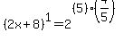 %282x%2B8%29%5E1=2%5E%28%285%29%284%2F5%29%29