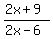 %282x%2B9%29%2F%282x-6%29